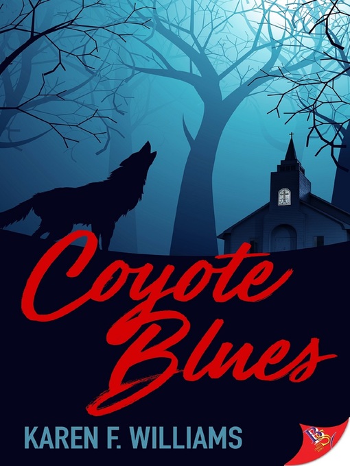 Title details for Coyote Blues by Karen F. Williams - Available
